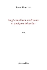 Picture of Vingt cantilènes et quelques étincelles