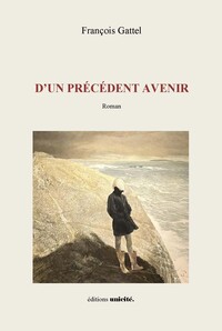 Image de D’un précédent avenir