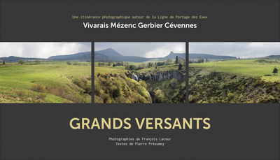 Picture of Grands versants Itinéraire photographique autour de la ligne de partage des eaux
