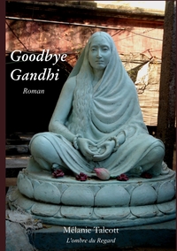 Image de Goodbye Gandhi
