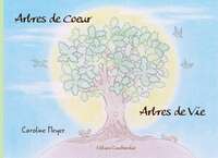 Image de Arbres de Cœur, Arbres de Vie