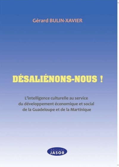 Image de Désaliénons-nous !