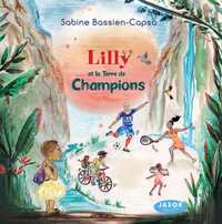Image de Lilly et la terre de champions