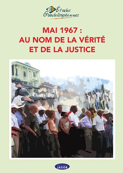 Image de Mai 1967 : au nom de la vérité et de la justice