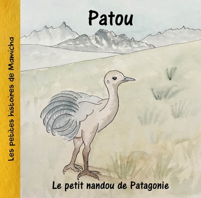 Image de Patou, le petit nandou de Patagonie