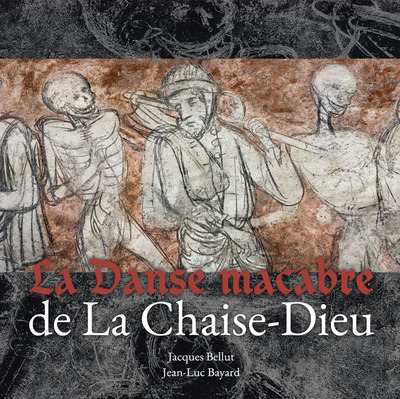 Picture of La Danse macabre de La Chaise-Dieu