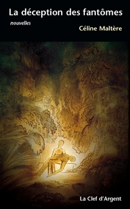 Picture of La déception des fantômes