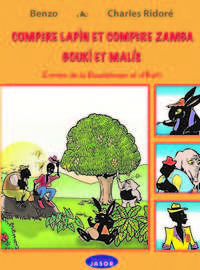 Image de Compère Lapin, compère Zamba, Bouki et Malis