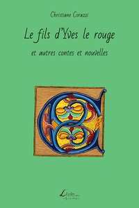 Image de Le fils d'Yves le rouge et autres contes et nouvelles