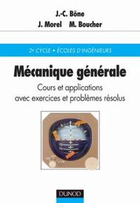 Image de Mécanique générale - Cours et applications avec exercices et problèmes résolus