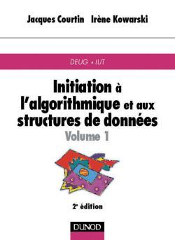 Picture of Initiation à l'algorithmique et aux structures de données - Tome 1 - 2ème édition