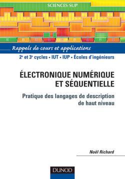 Image de Électronique numérique et séquentielle - Pratique des langages de description de haut niveau