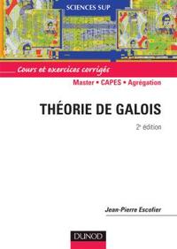 Image de Théorie de Galois - 2ème édition - Cours et exercices corrigés