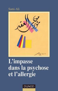 Image de L'impasse dans la psychose et l'allergie