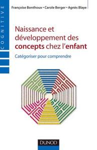 Picture of Naissance et développement des concepts chez l'enfant - Catégoriser pour comprendre