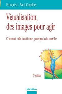 Picture of Visualisation, des images pour des actes - 3ème édition