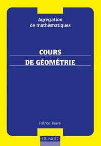 Picture of Agrégation interne de mathématiques - Cours de géométrie - Avec exercices corrigés