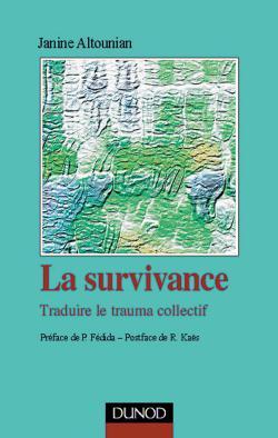 Image de La survivance - Traduire le trauma collectif
