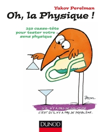 Picture of Oh, la physique ! - 250 casse-tête pour tester votre sens physique