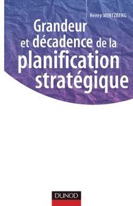 Picture of Grandeur et décadence de la planification stratégique