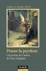 Image de Penser la psychose - Une lecture de l'oeuvre de Piera Aulagnier