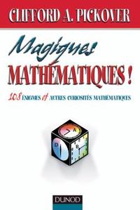 Picture of Magiques mathématiques - 108 énigmes et autres curiosités mathématiques