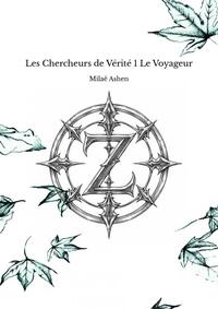Image de Les Chercheurs de Vérité 1 Le Voyageur