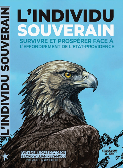 Image de L'Individu souverain: Survivre et prospérer face à l'effondrement de l'État-providence