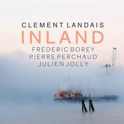 Picture of INLAND (FEAT. FREDERIC BOREY, PIERRE PERCHAUD & JULIEN JOLLY)