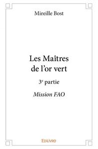 Picture of Les maîtres de l'or vert - 3e partie