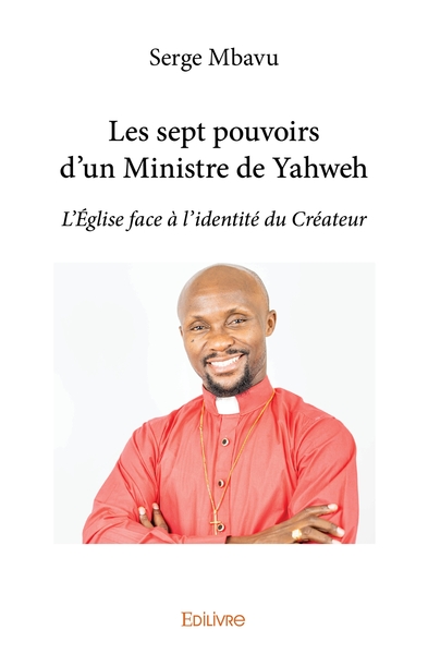 Picture of Les sept pouvoirs d'un Ministre de Yahweh