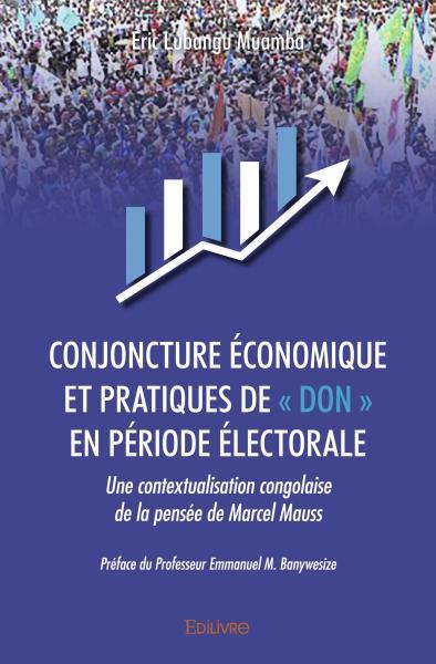 Picture of Conjoncture économique et pratiques de « don » en période électorale