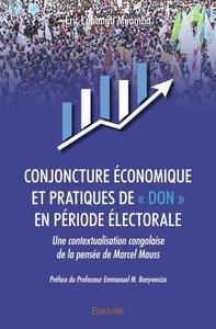 Picture of Conjoncture économique et pratiques de « don » en période électorale