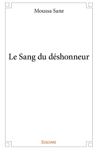 Image de Le Sang du déshonneur