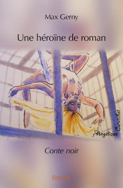 Picture of Une héroïne de roman