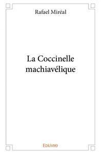 Image de La coccinelle machiavélique