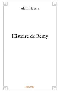 Image de Histoire de rémy