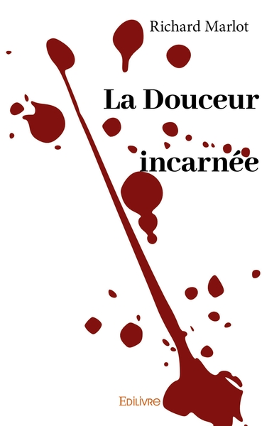 Picture of La Douceur incarnée