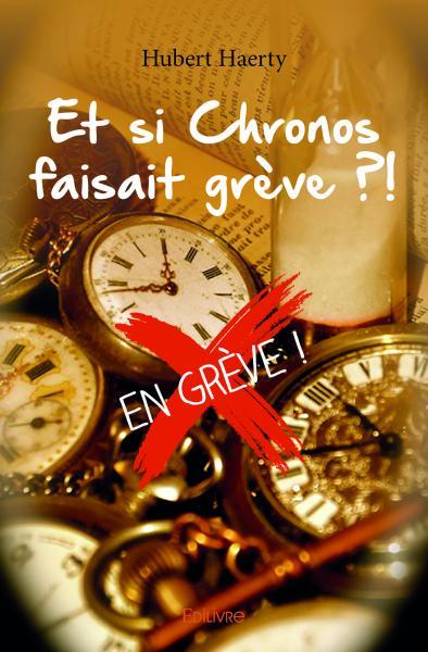 Image de Et si chronos faisait grève ?!