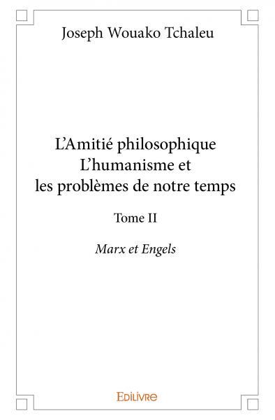 Picture of L’amitié philosophiquel’humanisme et les problèmes de notre temps –