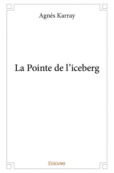 Image de La pointe de l'iceberg