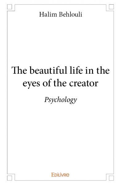 Image de The beautiful life in the eyes of the creator