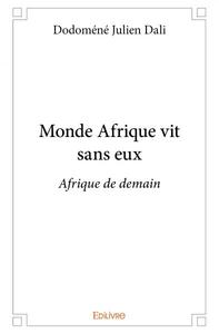 Picture of Monde afrique vit sans eux