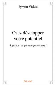 Image de Osez développer votre potentiel