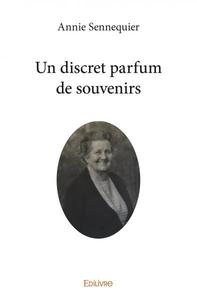 Picture of Un discret parfum de souvenirs