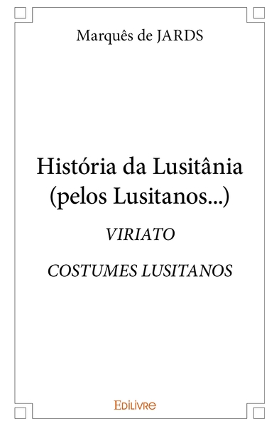 Picture of História da Lusitânia (pelos Lusitanos...)