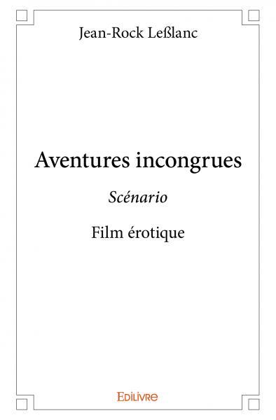 Picture of Aventures incongrues