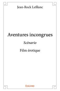 Picture of Aventures incongrues