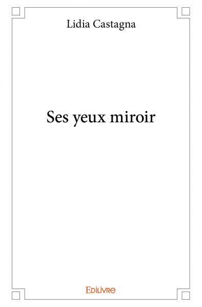 Picture of Ses yeux miroir