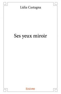 Picture of Ses yeux miroir